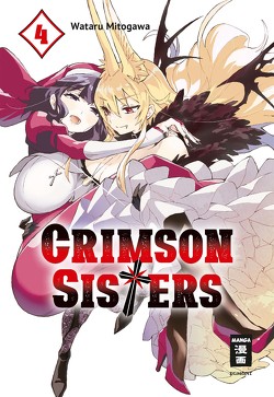 Crimson Sisters 04 von Mitogawa,  Wataru, Peter,  Claudia