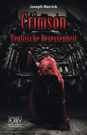 Crimson – Teuflische Besessenheit von Merrick,  Joseph