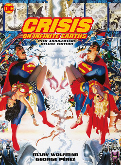 Crisis on Infinite Earths (Deluxe Edition) von Heiss,  Christian, Pérez,  George, Wolfman,  Marv