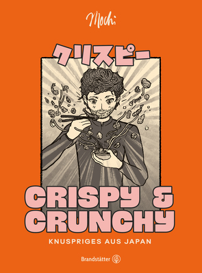 Crispy & Crunchy von Mochi