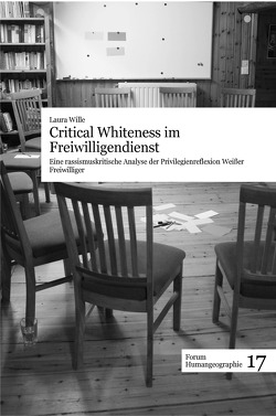 Critical Whiteness im Freiwilligendienst von Wille,  Laura