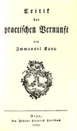 Critik der practischen Vernunft von Kant,  Immanuel