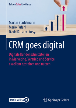 CRM goes digital von Laux,  David D., Pufahl,  Mario, Stadelmann,  Martin