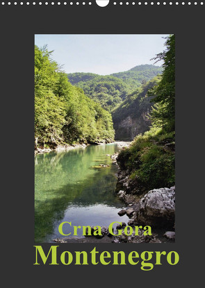 Crna Gora – Montenegro (Wandkalender 2022 DIN A3 hoch) von Hülsermann,  Oliver