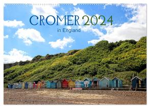 Cromer in England 2024 (Wandkalender 2024 DIN A2 quer), CALVENDO Monatskalender von May,  Ela