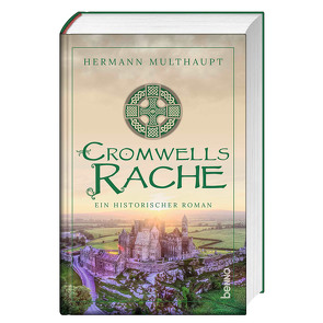 Cromwells Rache von Multhaupt,  Herrmann