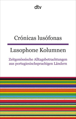 Crónicas lusófonas Lusophone Kolumnen von Hölzl,  Luísa Costa, Kegler,  Michael