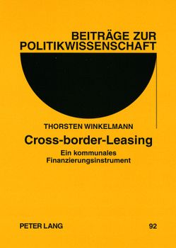 Cross-border-Leasing von Winkelmann,  Thorsten