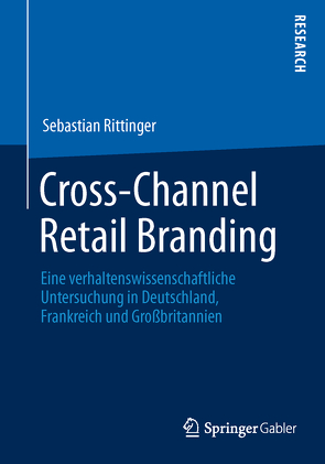 Cross-Channel Retail Branding von Rittinger,  Sebastian