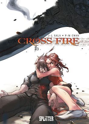 Cross Fire. Band 3 von Chan,  Pierre-Mony, Sala,  Jean-Luc