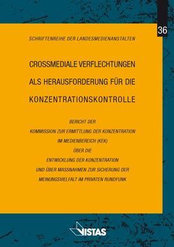 Crossmediale Verflechtungen als Herausforderung für die Konzentrationskontrolle