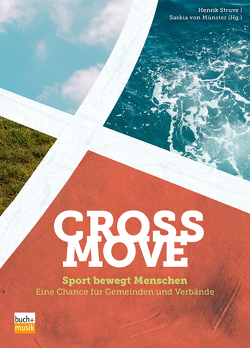 CrossMove von Struve,  Henrik, von Münster,  Saskia