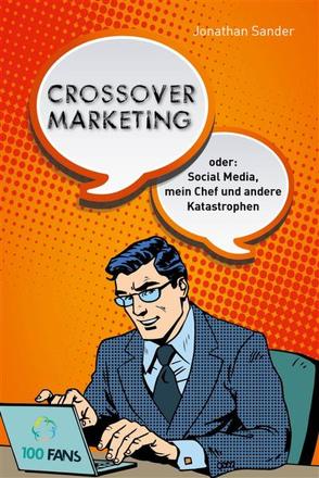 Crossover-Marketing von Sander,  Jonathan