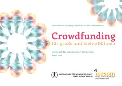 Crowdfunding für große und kleine Bühnen von Wenzlaff,  Karsten