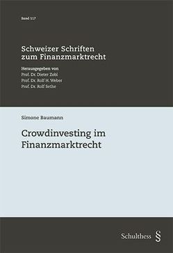 Crowdinvesting im Finanzmarktrecht von Baumann,  Simone