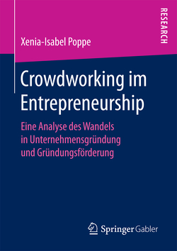 Crowdworking im Entrepreneurship von Poppe,  Xenia-Isabel