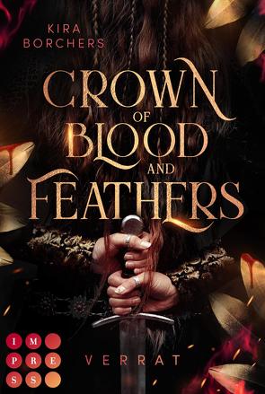 Crown of Blood and Feathers 1: Verrat von Borchers,  Kira