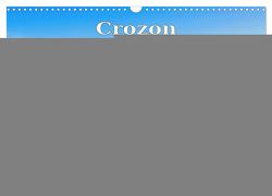 Crozon – Faszinierende Halbinsel im Westen der Bretagne (Wandkalender 2024 DIN A3 quer), CALVENDO Monatskalender von LianeM,  LianeM