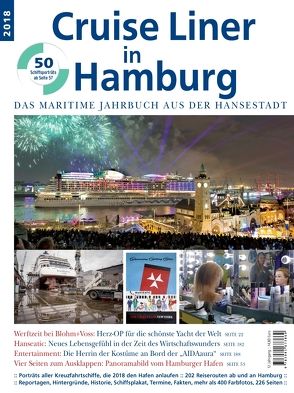 Cruise Liner in Hamburg 2018 von Wassmann,  Werner