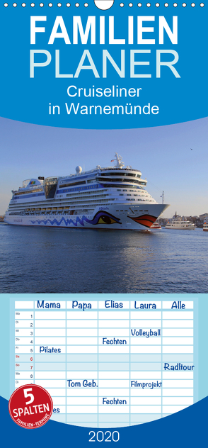 Cruiseliner in Warnemünde – Familienplaner hoch (Wandkalender 2020 , 21 cm x 45 cm, hoch) von le Plat,  Patrick