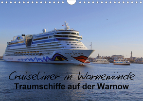Cruiseliner in Warnemünde (Wandkalender 2020 DIN A4 quer) von le Plat,  Patrick