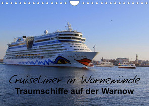 Cruiseliner in Warnemünde (Wandkalender 2023 DIN A4 quer) von le Plat,  Patrick