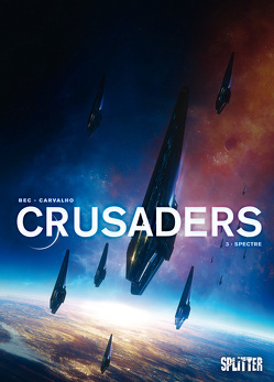 Crusaders. Band 3 von Bec,  Christophe, Carvalho,  Leno