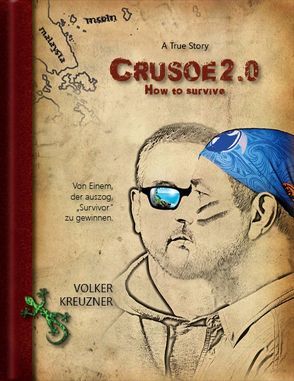 Crusoe 2.0 von Kreuzner,  Volker