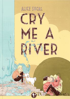 Cry Me a River von Socal,  Alice