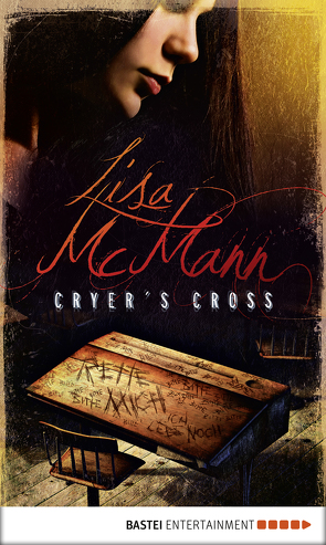 Cryer’s Cross von McMann,  Lisa, Ohlsen,  Tanja