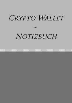 Crypto Wallet – Notizbuch von Falk,  Peter