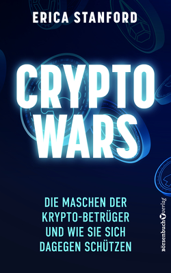 Crypto Wars von Neumüller,  Egbert, Stanford,  Erica