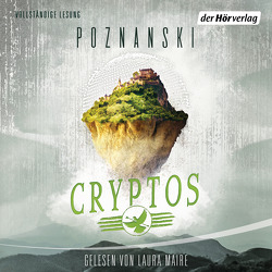 Cryptos von Maire,  Laura, Poznanski,  Ursula