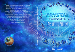 Crystal Transfer III von Halcón,  Su