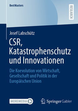 CSR, Katastrophenschutz und Innovationen von Labschütz,  Josef