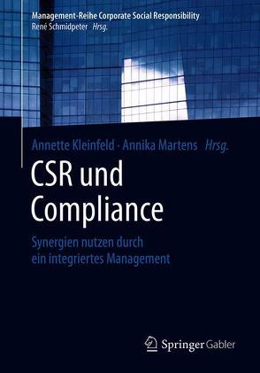 CSR und Compliance von Kleinfeld,  Annette, Martens,  Annika