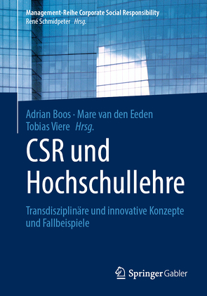 CSR und Hochschullehre von Boos,  Adrian, van den Eeden,  Mare, Viere,  Tobias