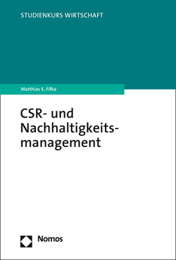 CSR- und Nachhaltigkeitsmanagement von Fifka,  Matthias S