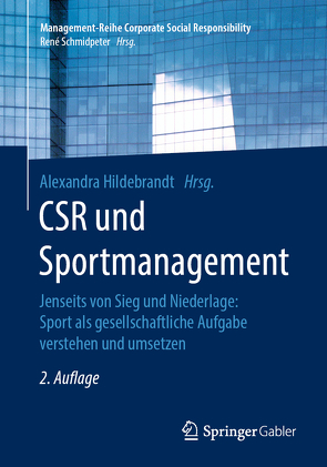 CSR und Sportmanagement von Hildebrandt,  Alexandra