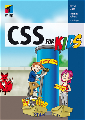 CSS für Kids von Kobert,  Thomas, Sigos,  David