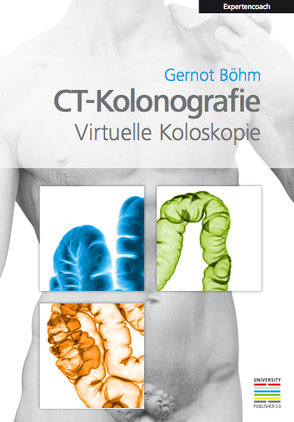 CT-Kolonografie von Böhm,  Gernot