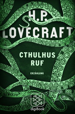 Cthulhus Ruf von Fliedner,  Andreas, Lovecraft,  H. P.