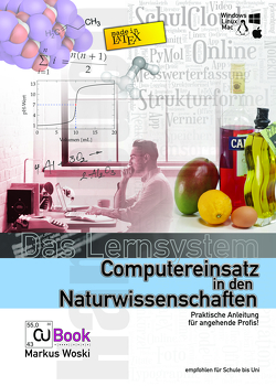 CU-Book „digital“ — Das Lernsystem für den Computereinsatz in den Naturwissenschaften von Woski,  Markus