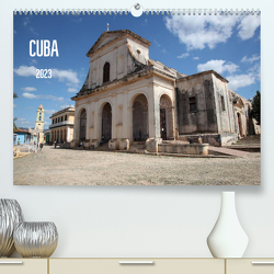 CUBA 2023 (Premium, hochwertiger DIN A2 Wandkalender 2023, Kunstdruck in Hochglanz) von Dapper,  Thomas