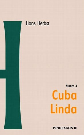 Cuba Linda von Herbst,  Hans