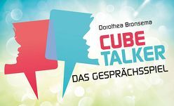 Cube Talker von Bronsema,  Dorothea