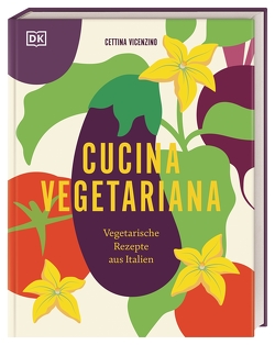 Cucina Vegetariana von Vicenzino,  Cettina