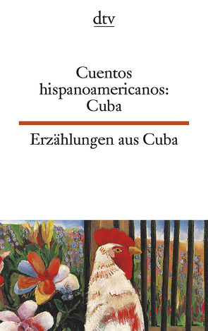 Cuentos hispanoamericanos: Cuba Erzählungen aus Cuba von Alcántara,  Isabel
