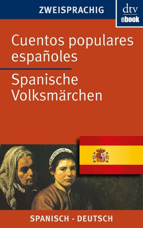 Cuentos populares españoles Spanische Volksmärchen von Gaertner,  Lothar, Oldenbourg,  Louise