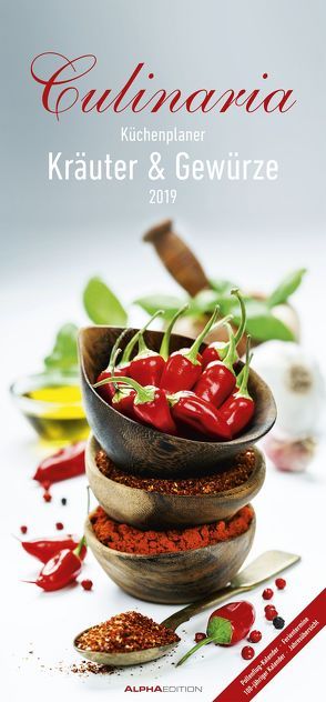 Culinaria Küchenplaner Kräuter & Gewürze 2019 von ALPHA EDITION